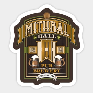 Mithral Hall Pub & Brewery Sticker